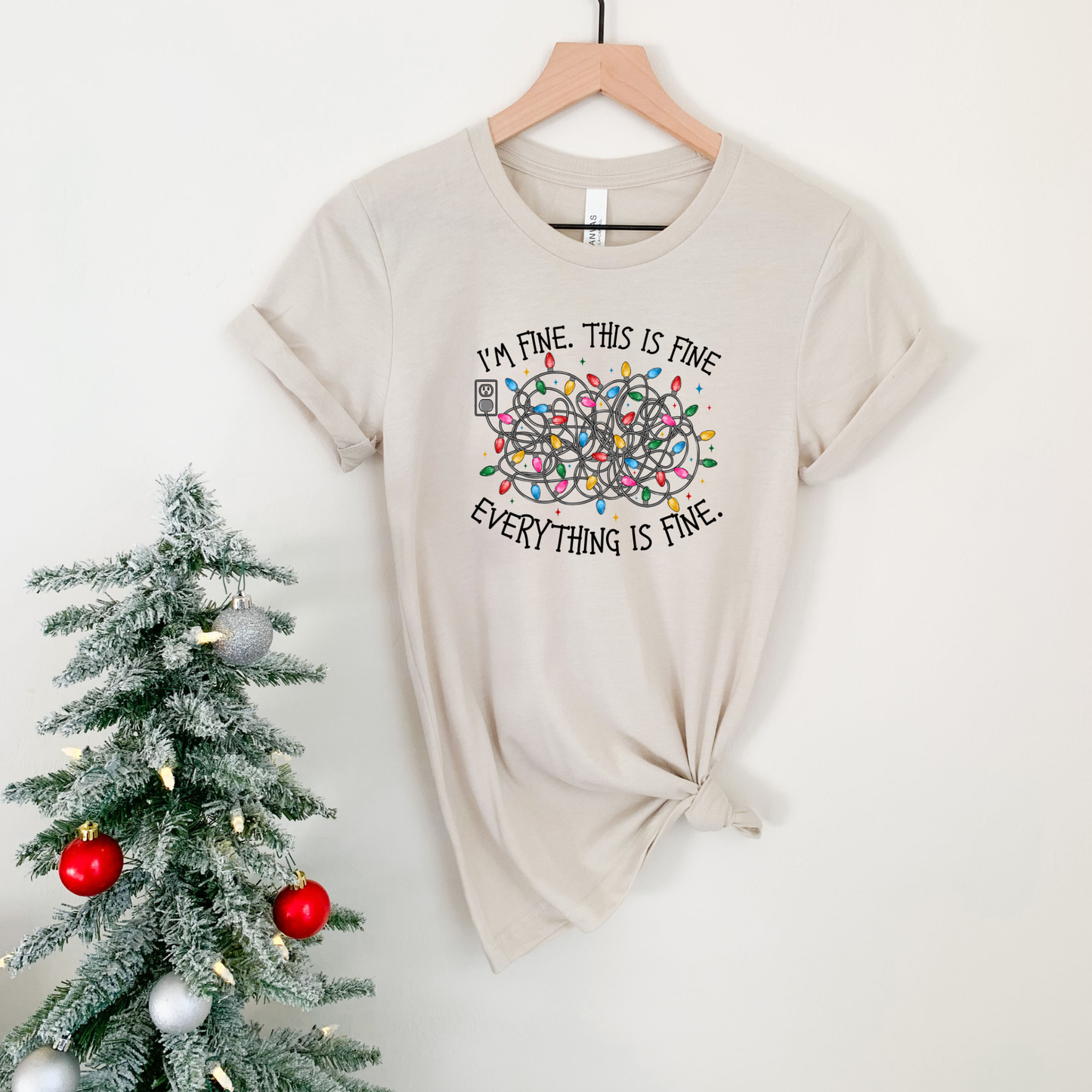 I'm Fine. This Is Fine. Christmas Lights Tee