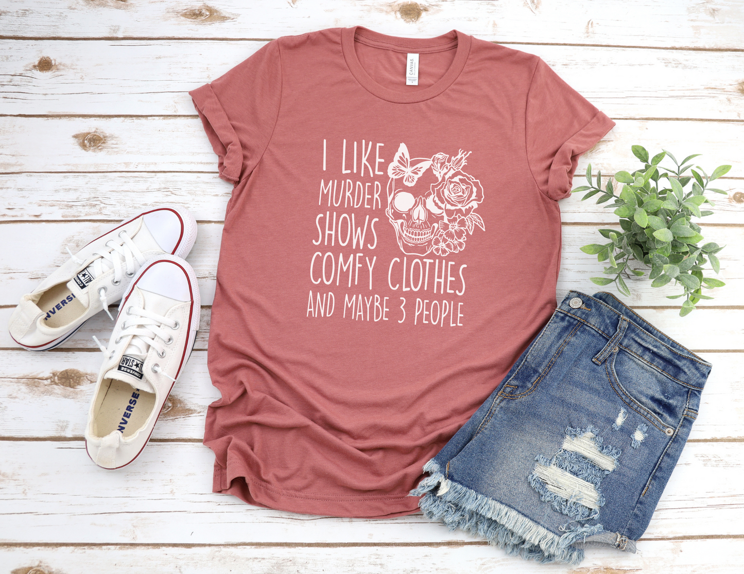 I like Murder Shows and Comfy Clothes T-Shirt