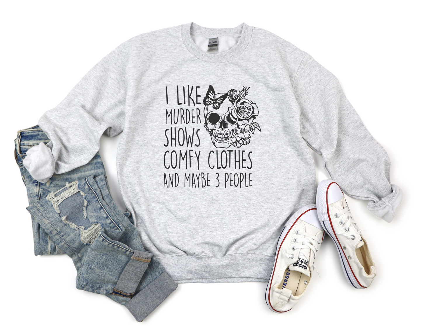 I Like Murder Shows and Comfy Clothes Sweater