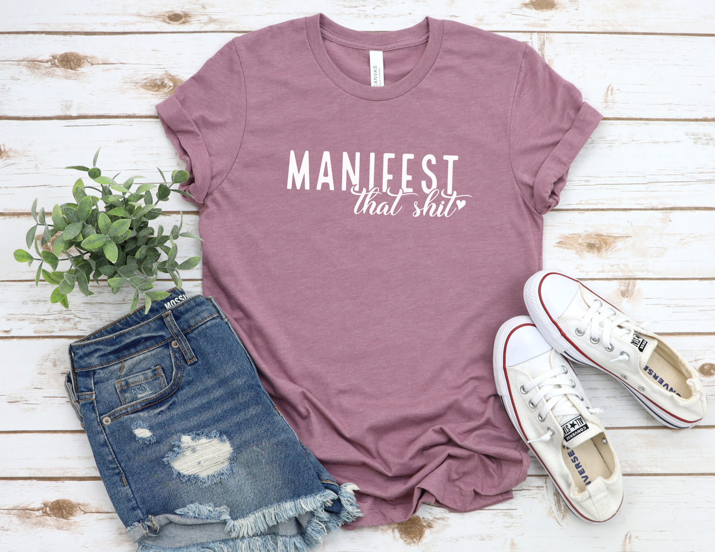 Manifest That Shit T-Shirt