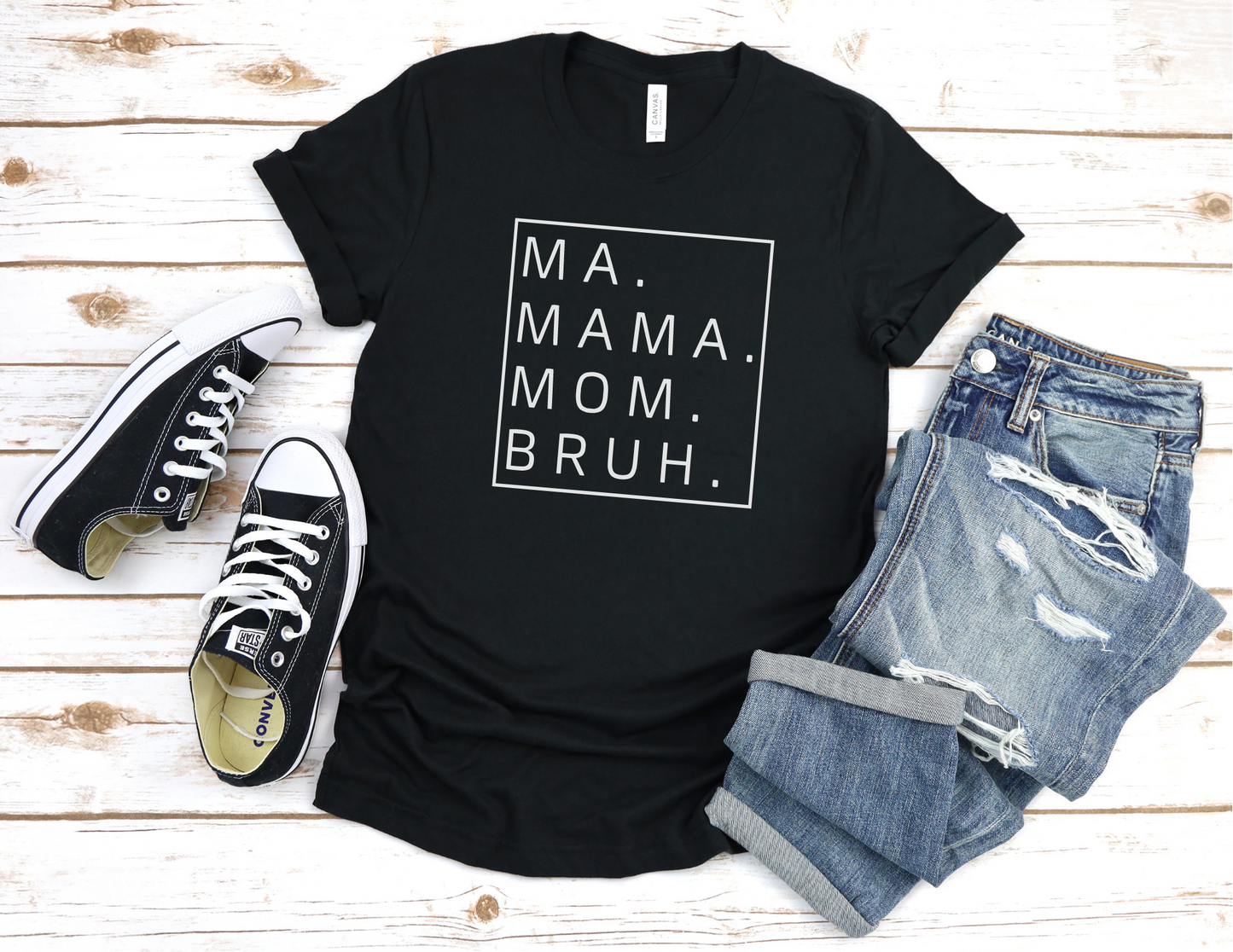 Ma Mama Mom Bruh T-Shirt